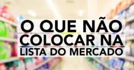Alimentos que nenhum ser humano deveria ingerir